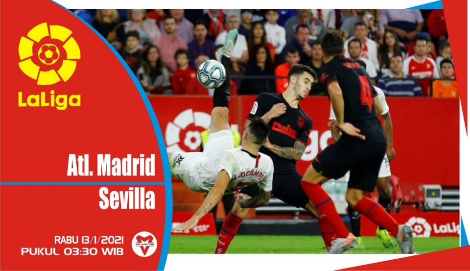 Prediksi Pertandingan Liga Spanyol: Atletico Madrid vs Sevilla