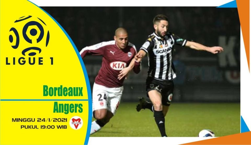 Prediksi Pertandingan Liga Prancis: Bordeaux vs Angers