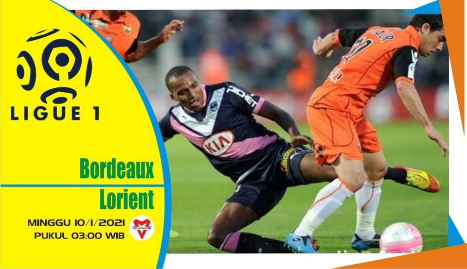 Prediksi Pertandingan Liga Prancis: Bordeaux vs Lorient