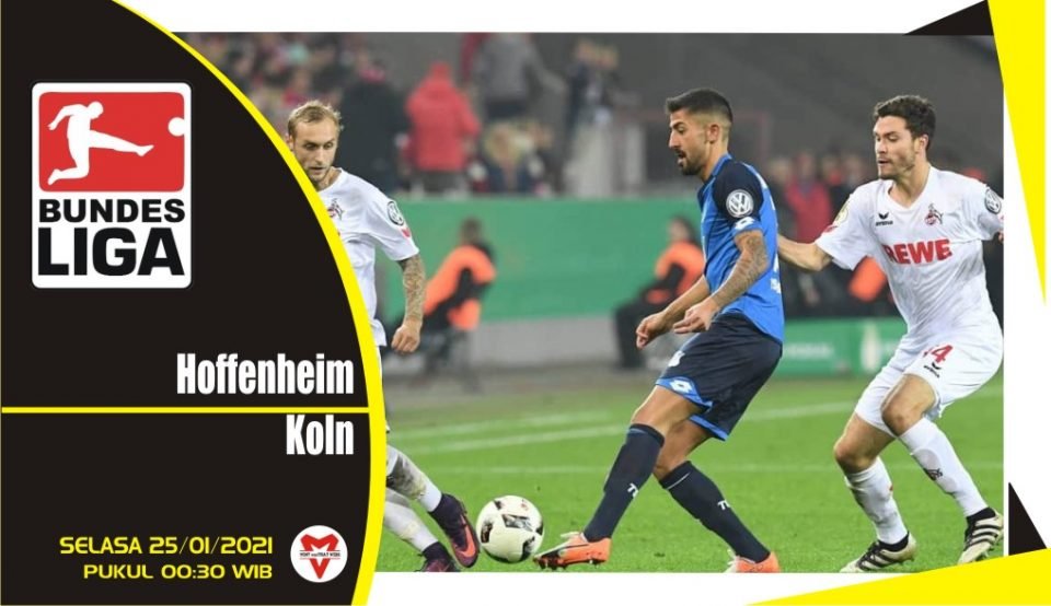 Prediksi Pertandingan Liga Jerman: Hoffenheim vs FC Koln