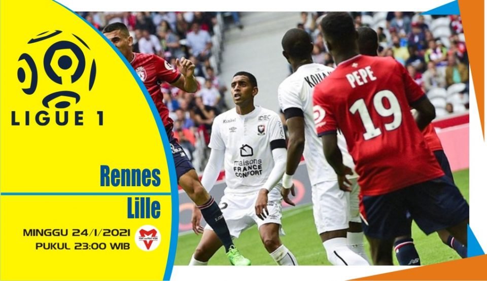 Prediksi Pertandingan Liga Prancis: Rennes vs Lille