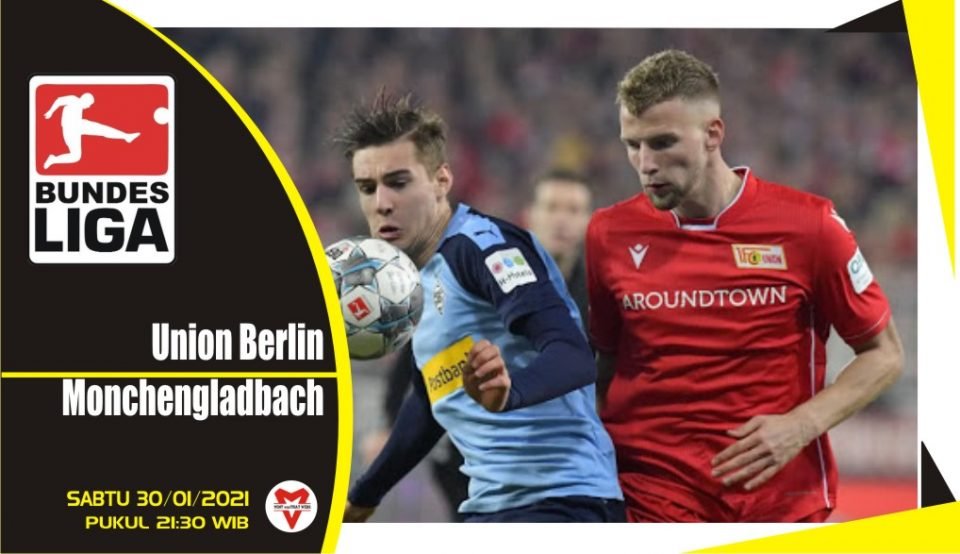 Prediksi Pertandingan Liga Jerman: Union Berlin vs Gladbach