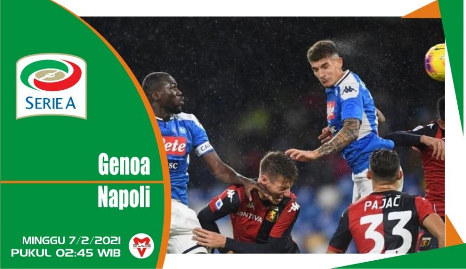 Prediksi Pertandingan Liga Italia : Genoa vs Napoli