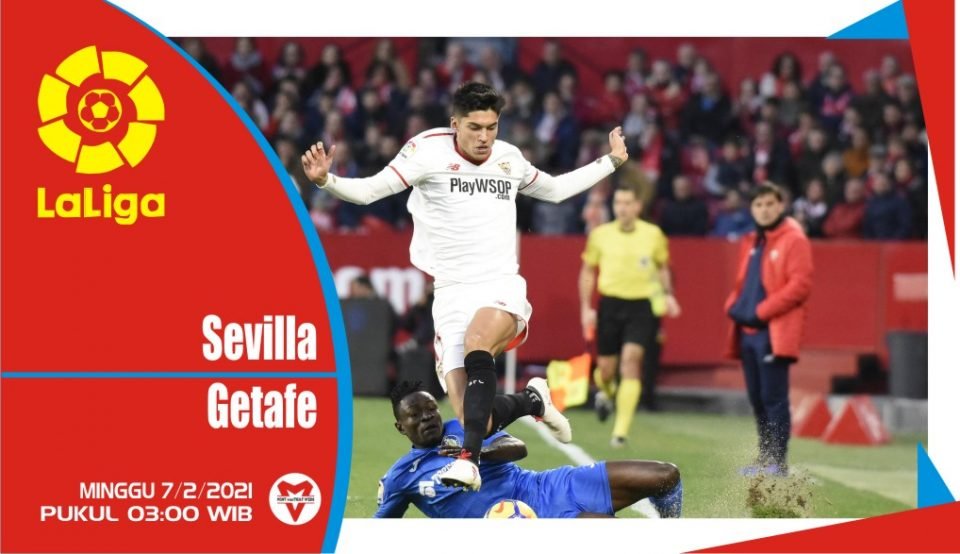 Prediksi Pertandingan Liga Spanyol : Sevilla vs Getafe