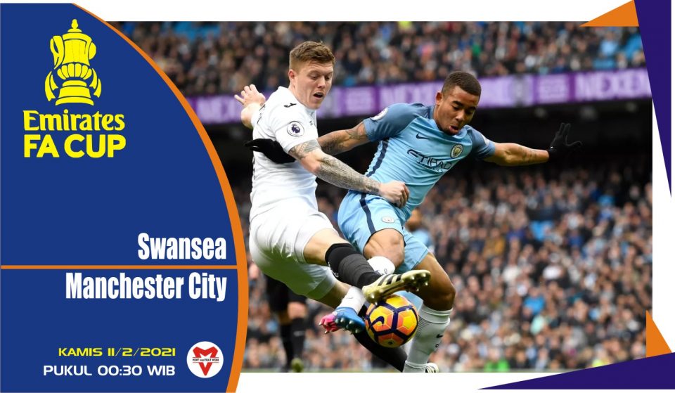 Prediksi Pertandingan FA Cup: Swansea vs Manchester City