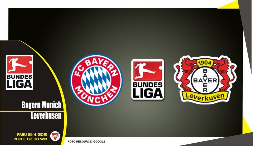 Prediksi Liga Jerman: Bayern Munich vs Leverkusen - 21 April 2021