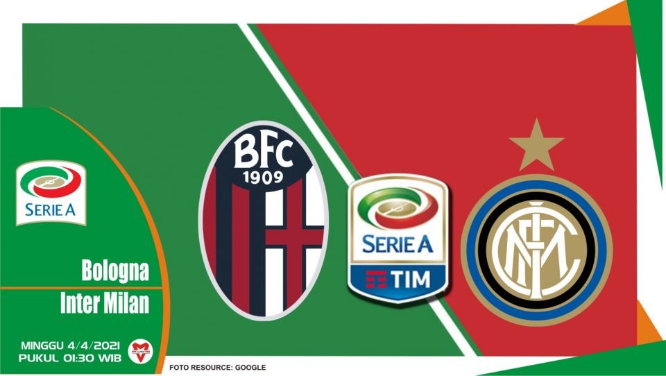 Prediksi Liga Italia: Bologna vs Inter Milan - 4 April 2021