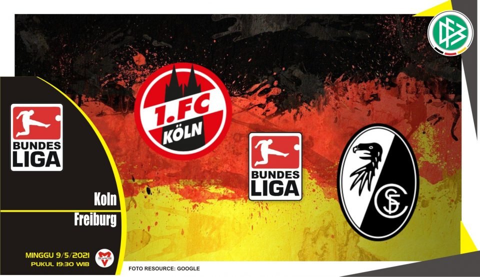 Prediksi Liga Jerman: FC Koln vs Freiburg - 9 Mei 2021