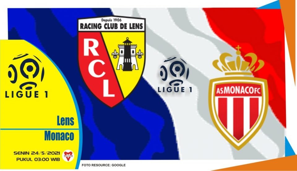 Lens vs Monaco, Prediksi Pertandingan Liga Prancis 24 Mei 2021