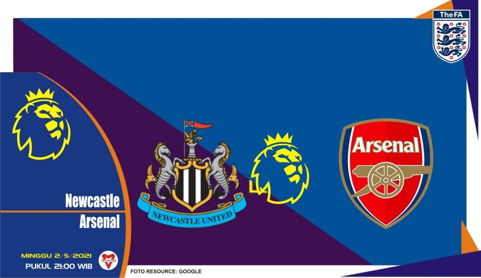 Prediksi Liga Inggris: Newcastle United vs Arsenal - 2 Mei 2021