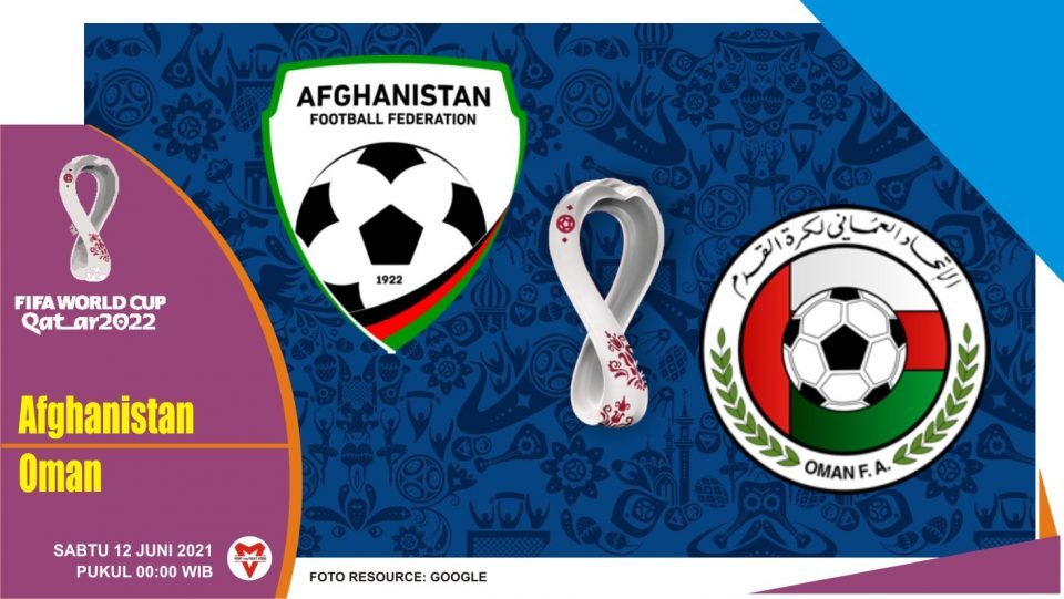 Prediksi Afghanistan vs Oman, Laga Kualifikasi Piala Dunia 12 Juni 2021