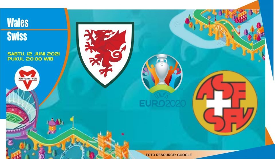 Prediksi Wales vs Swiss, Laga Piala Eropa 12 Juni 2021